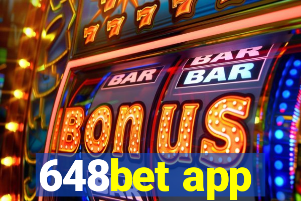 648bet app